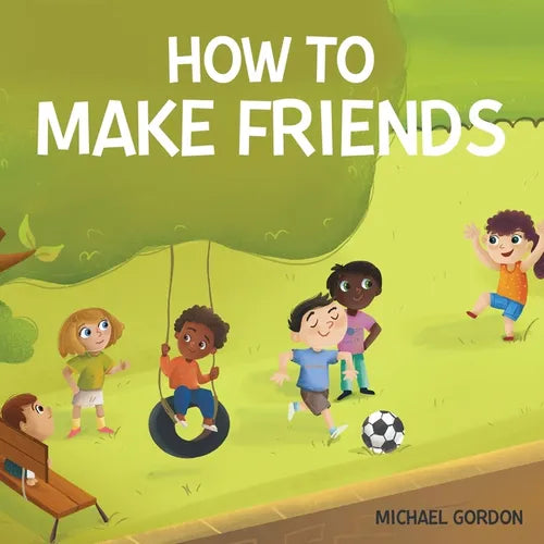 How To Make Friends - Paperback