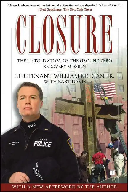 Closure: The Untold Story of the Ground Zero Recovery Mission - Paperback