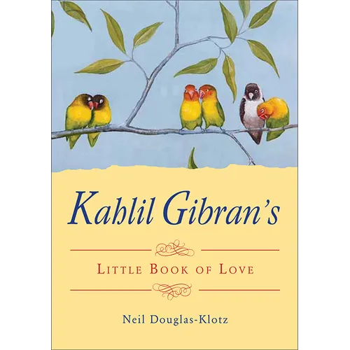 Kahlil Gibran's Little Book of Love - Paperback