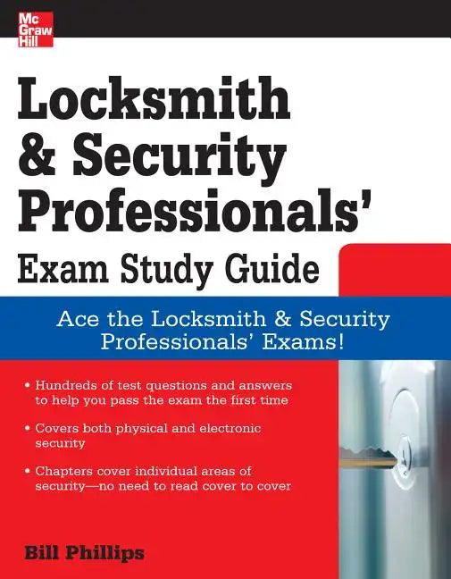 Locksmith and Security Professionals' Exam Study Guide - Paperback
