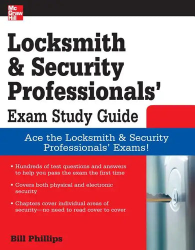 Locksmith and Security Professionals' Exam Study Guide - Paperback