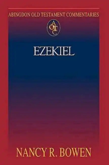Abingdon Old Testament Commentaries: Ezekiel - Paperback