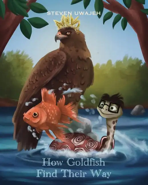 How Goldfish Find Their Way: Stories for Little Angels - Paperback