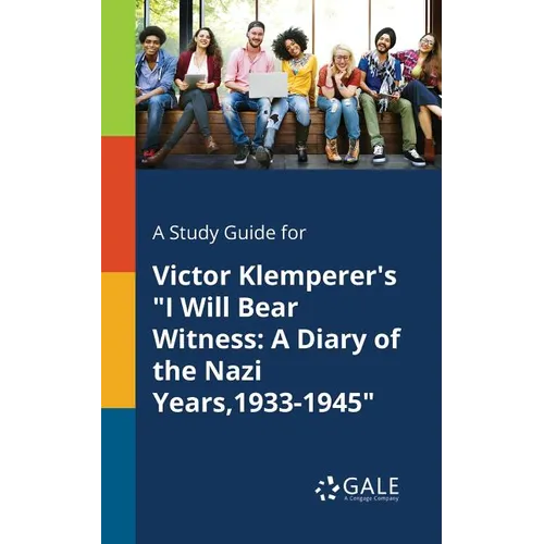 A Study Guide for Victor Klemperer's 