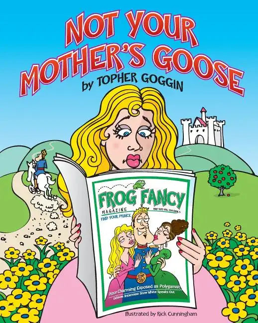 Not Your Mother's Goose - Paperback