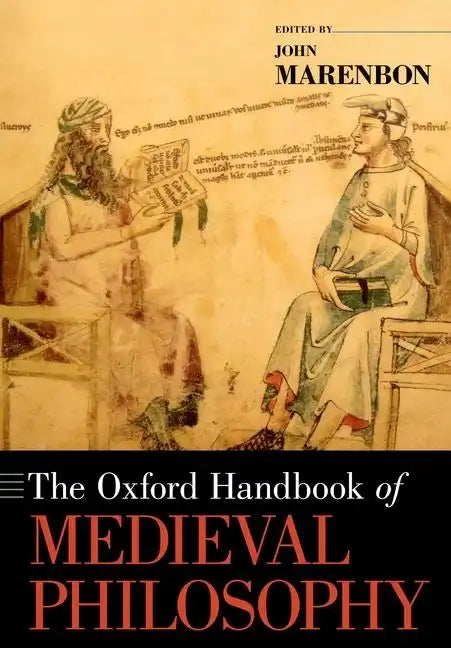 The Oxford Handbook of Medieval Philosophy - Paperback