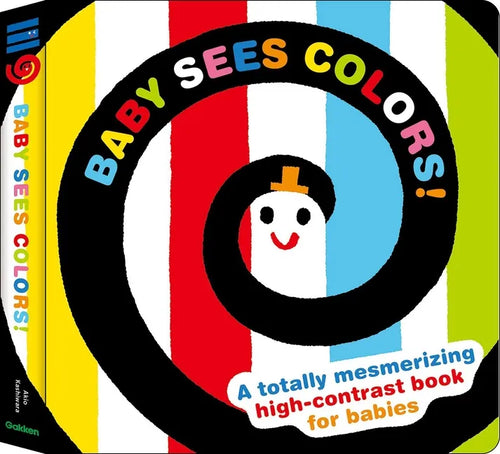 Baby Sees Colors: A Totally Mesmerizing High-Contrast Book for Babies - Board Book