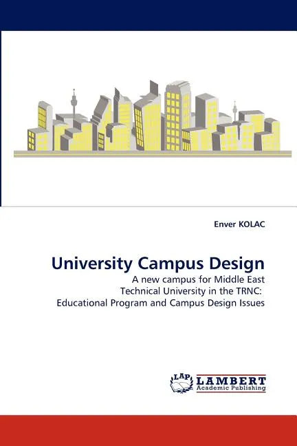 University Campus Design - Paperback