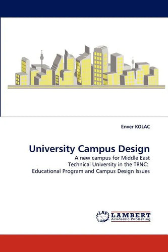University Campus Design - Paperback