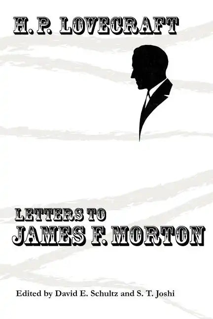 Letters to James F. Morton - Paperback