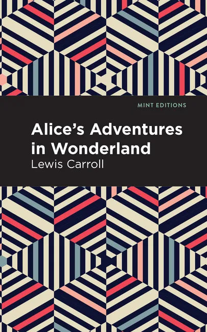Alice's Adventures in Wonderland - Paperback