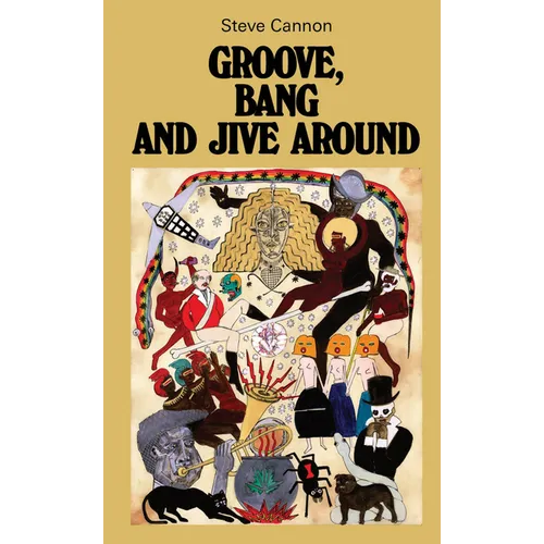Groove, Bang and Jive Around - Paperback