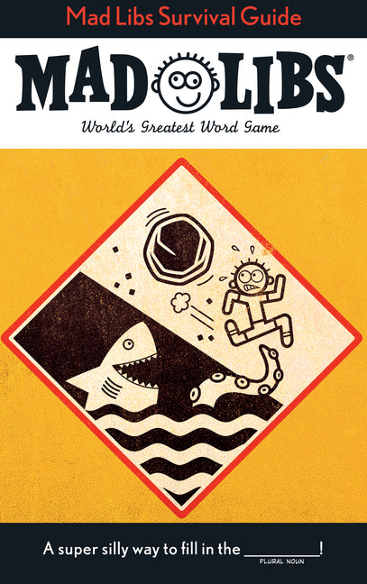 Mad Libs Survival Guide: World's Greatest Word Game - Paperback