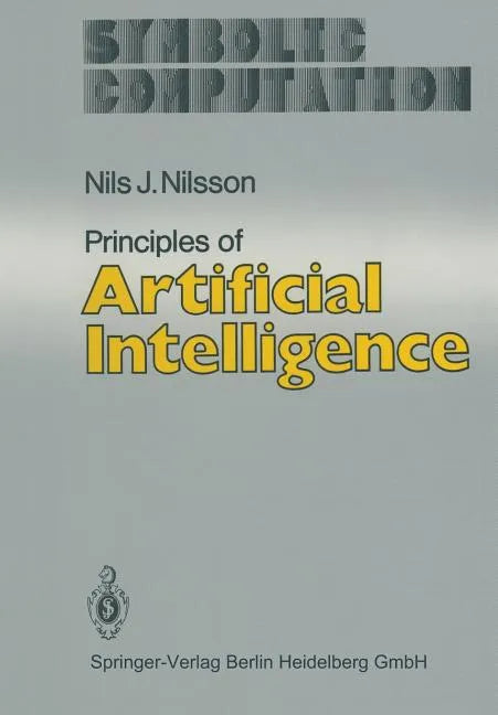 Principles of Artificial Intelligence - Paperback
