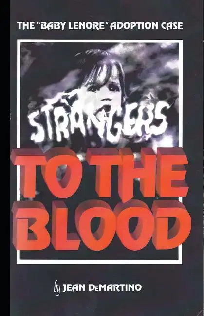 Strangers to the Blood - Paperback