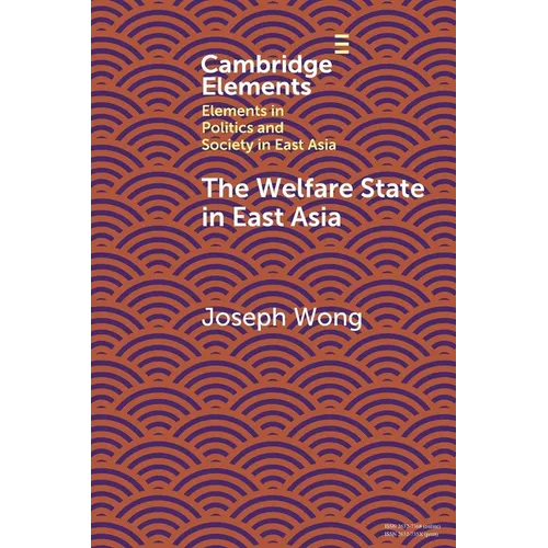 The Welfare State in East Asia - Paperback