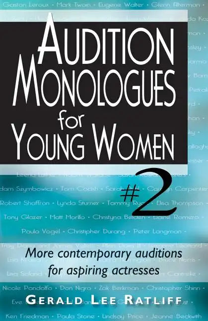 Audition Monologues for Young Women #2 - Paperback