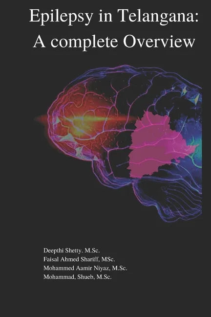 Epilepsy in Telangana: A Complete overview - Paperback