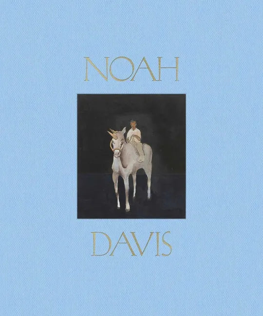 Noah Davis - Hardcover