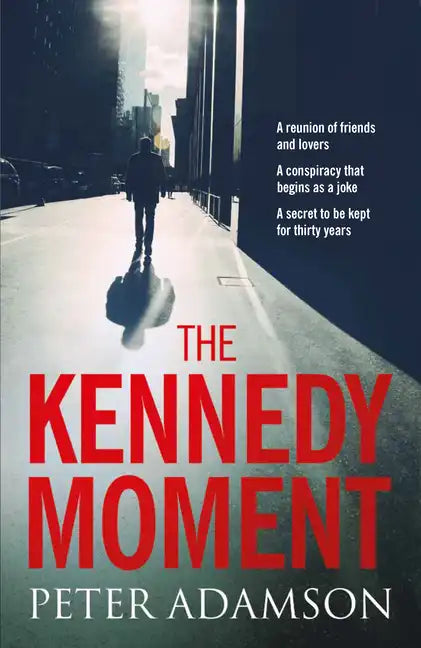 The Kennedy Moment - Hardcover