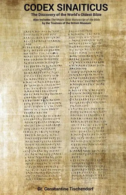 Codex Sinaiticus: The Discovery of the World's Oldest Bible - Paperback