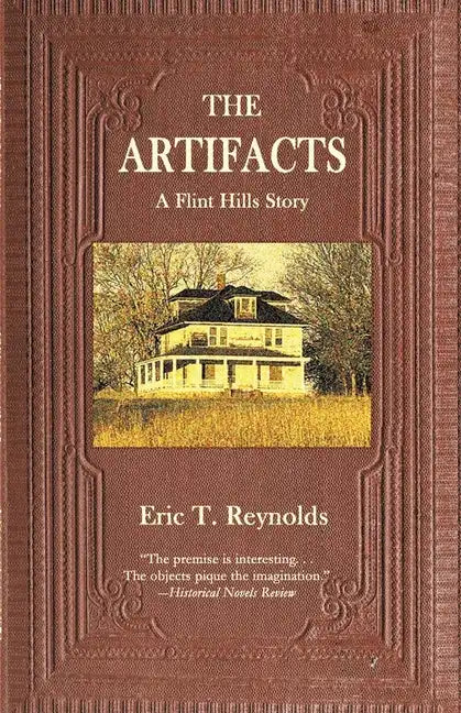The Artifacts: A Flint Hills Story - Paperback