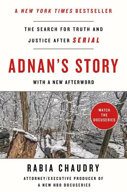 Adnan's Story: The Search for Truth and Justice After Serial - Paperback