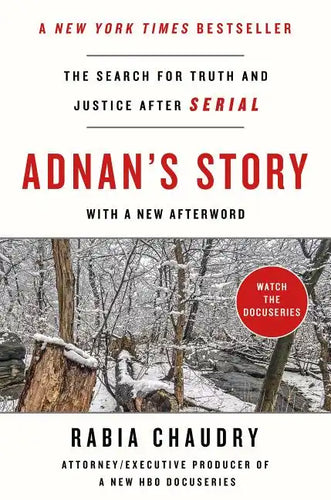 Adnan's Story: The Search for Truth and Justice After Serial - Paperback