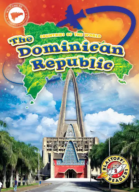 The Dominican Republic - Library Binding