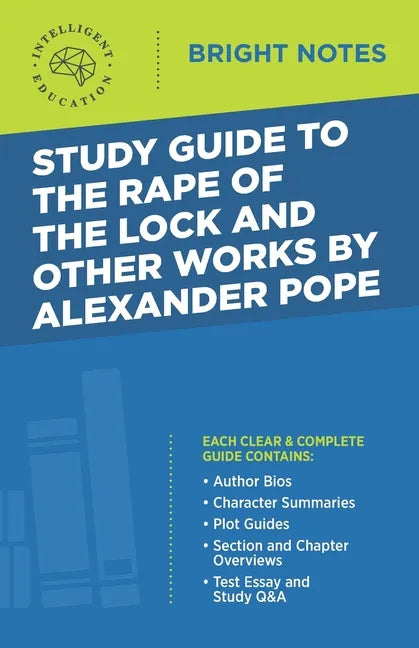 Study Guide to the Rape of the Lock and Other Works by Alexander Pope - Paperback