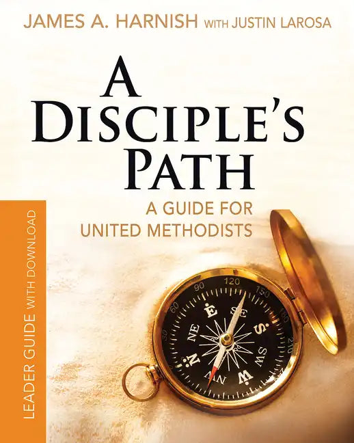 A Disciple's Path Leader Guide with Download: A Guide for United Methodists - Paperback