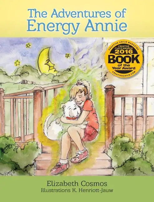 The Adventures of Energy Annie - Hardcover