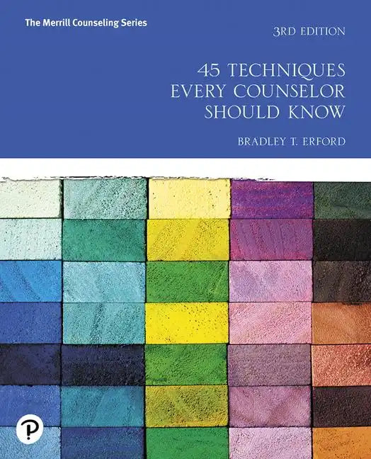 45 Techniques Every Counselor Should Know - Paperback