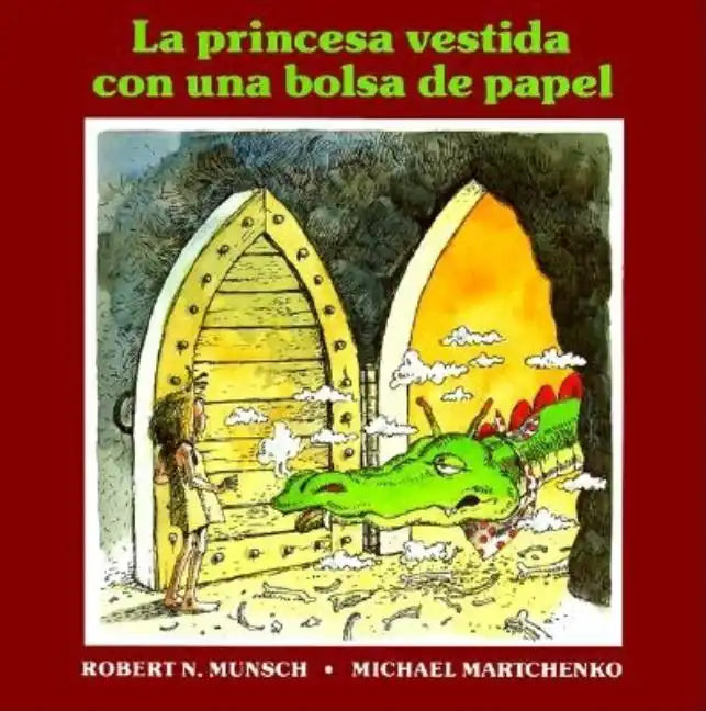 La Princesa Vestida Con Una Bolsa de Paper - Paperback