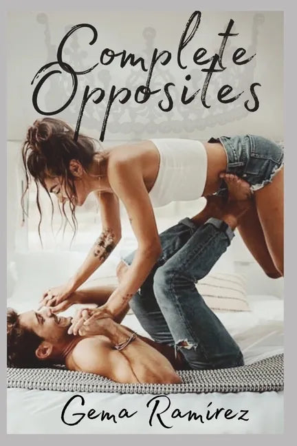 Complete Opposites - Paperback