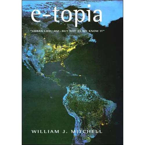 e-topia: Urban Life, Jim-But Not As We Know It - Paperback