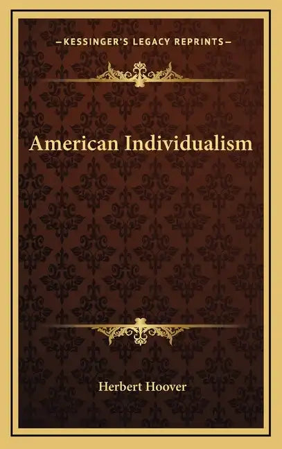 American Individualism - Hardcover