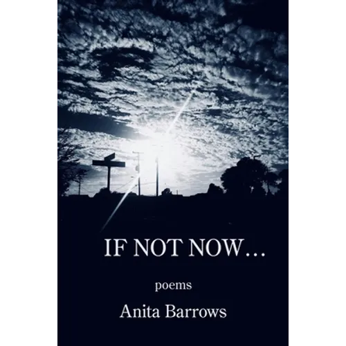 If Not Now ... - Paperback
