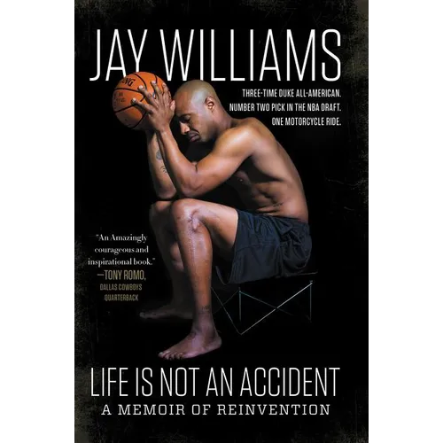 Life Is Not an Accident: A Memoir of Reinvention - Paperback