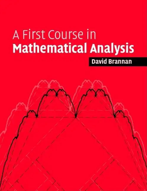 First Course Mathematical Analysis - Paperback