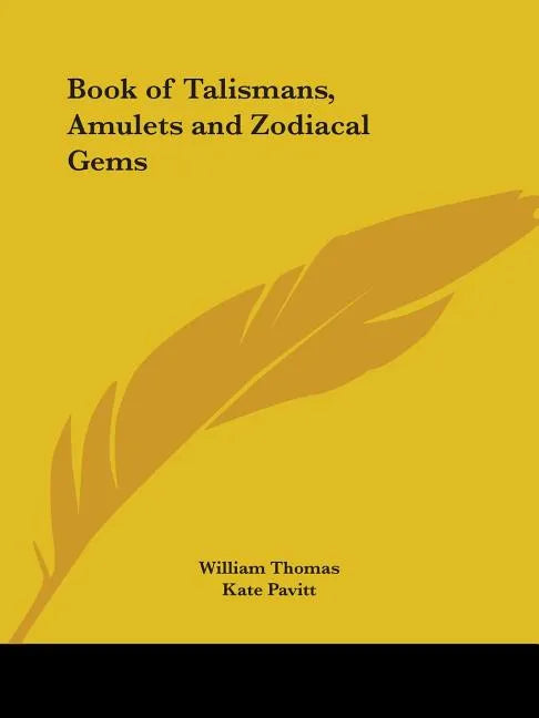 Book of Talismans, Amulets and Zodiacal Gems - Paperback