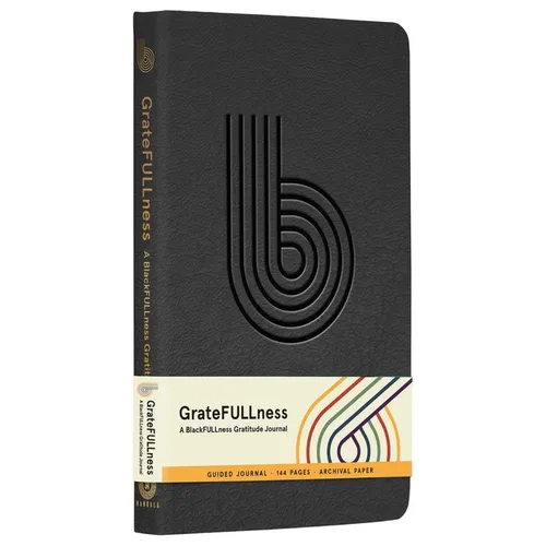 Gratefullness: A Blackfullness Gratitude Journal - Paperback