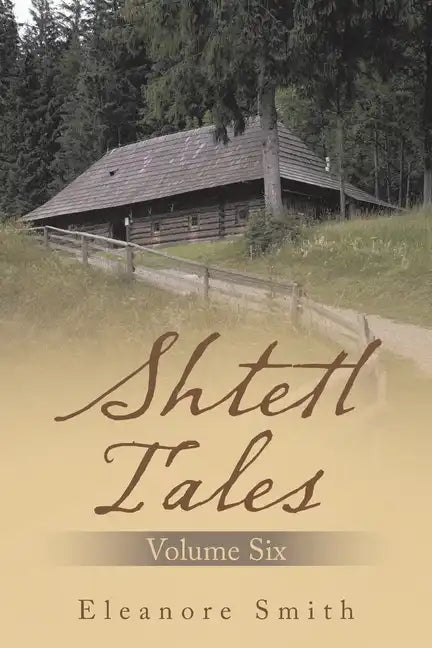 Shtetl Tales: Volume Six - Paperback