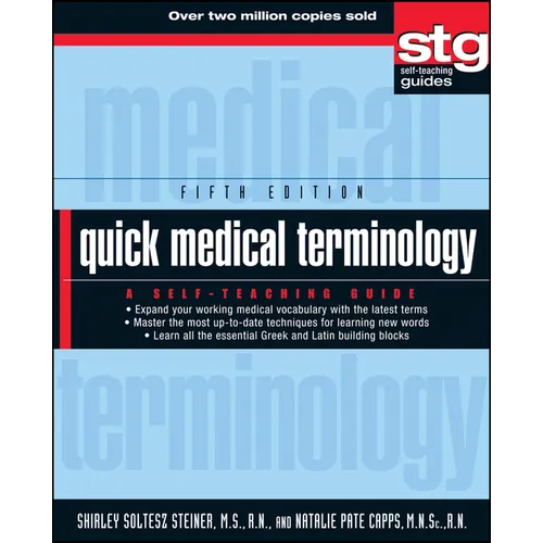 Quick Medical Terminology: A Self-Teaching Guide - Paperback