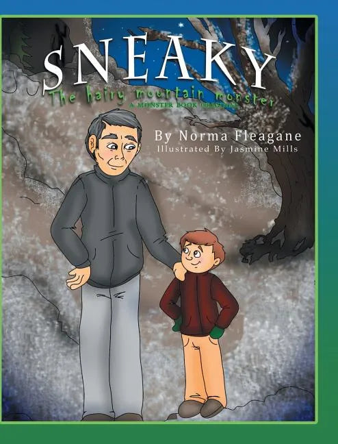 Sneaky - The Hairy Mountain Monster - Hardcover
