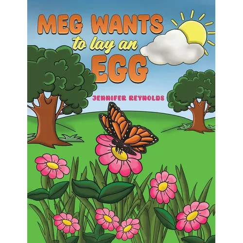 Meg Wants to Lay an Egg - Paperback