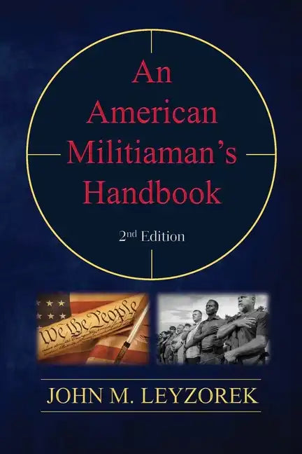 An American Militiaman's Handbook - Paperback