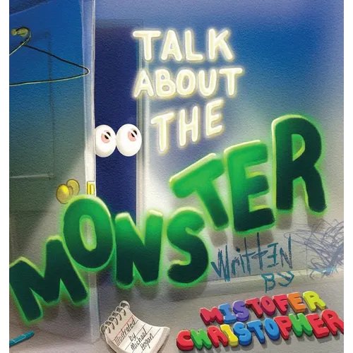 Talk About The Monster - Hardcover