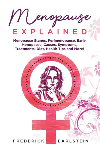 Menopause Explained - Paperback