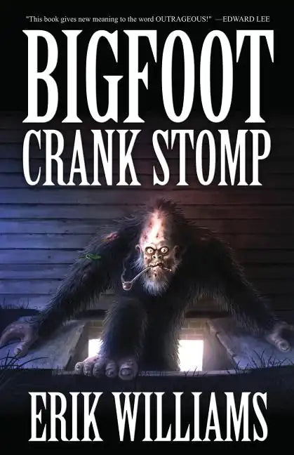 Bigfoot Crank Stomp - Paperback